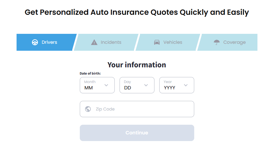 A Profitise form that which inquires about the drivers to offer them corresponding insurance
